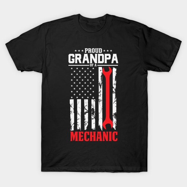 Proud Mechanic Grandpa Dad Gift - Mechanic Gift Design for Men T-Shirt by Apparel-Kingdom